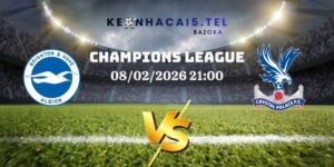 Soi Kèo Brighton Vs Crystal Palace Ngày 08/02/2026 21:00